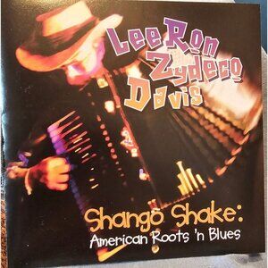 Lee Ron Zydeco Davis Shango Shake American Roots N Blues Music CD 1998  37773cd